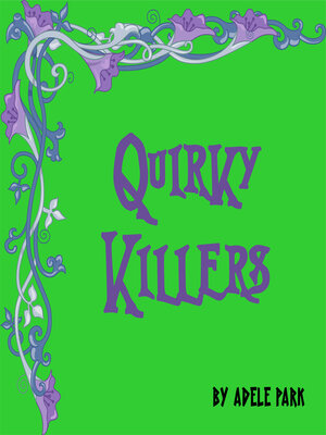 cover image of Quirky Killers